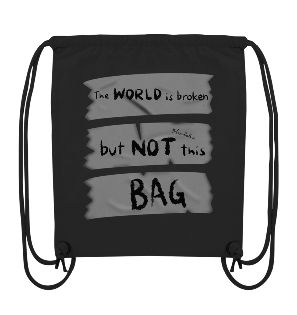 Broken - Organic Gym-Bag - Image 2