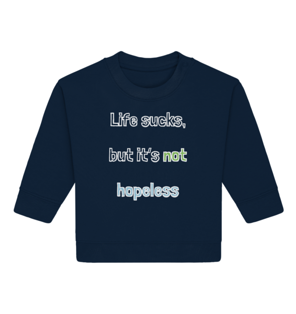 Hope - Baby Organic Sweatshirt