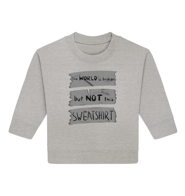 Broken - Baby Organic Sweatshirt - Image 2