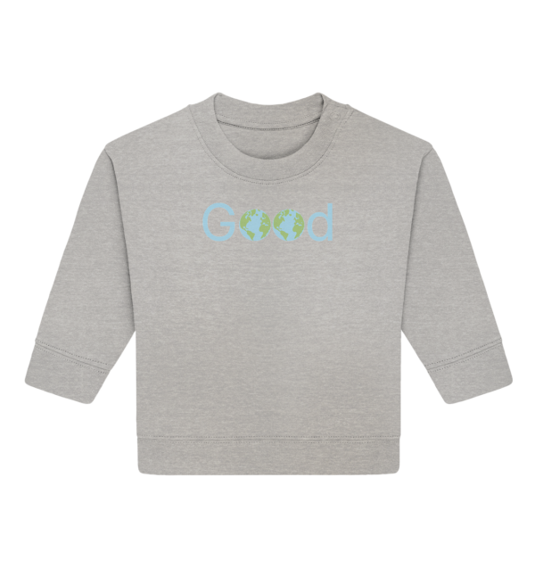 Good - Baby Organic Sweatshirt - Image 2