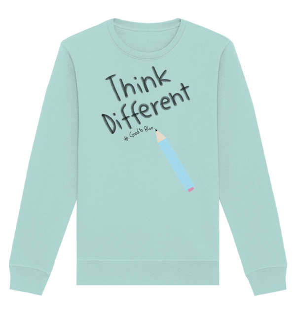 Think Different - Organic Basic Unisex Sweatshirt - Image 4