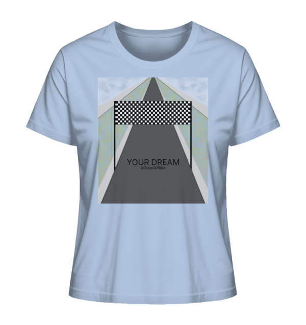 Dream - Ladies Organic Shirt