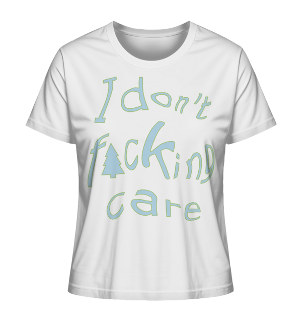 Unbothered - Ladies Organic Shirt - Image 7