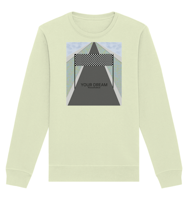 Dream - Organic Basic Unisex Sweatshirt - Image 7